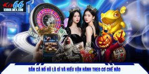 Bắn cá nổ hũ