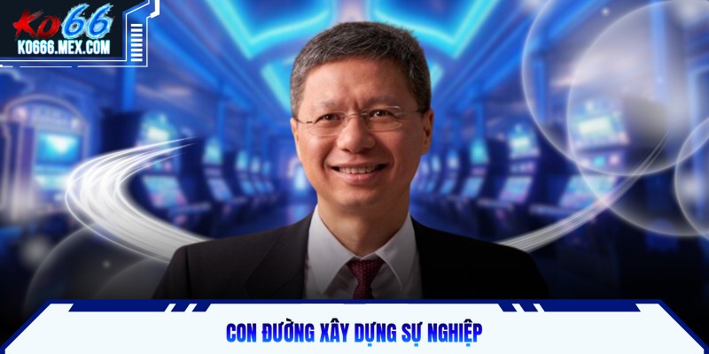 Con đường xây dựng sự nghiệp