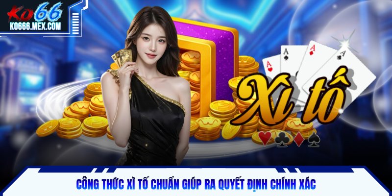 Công thức xì tố